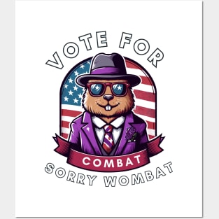 vote for combat sorry wombat Posters and Art